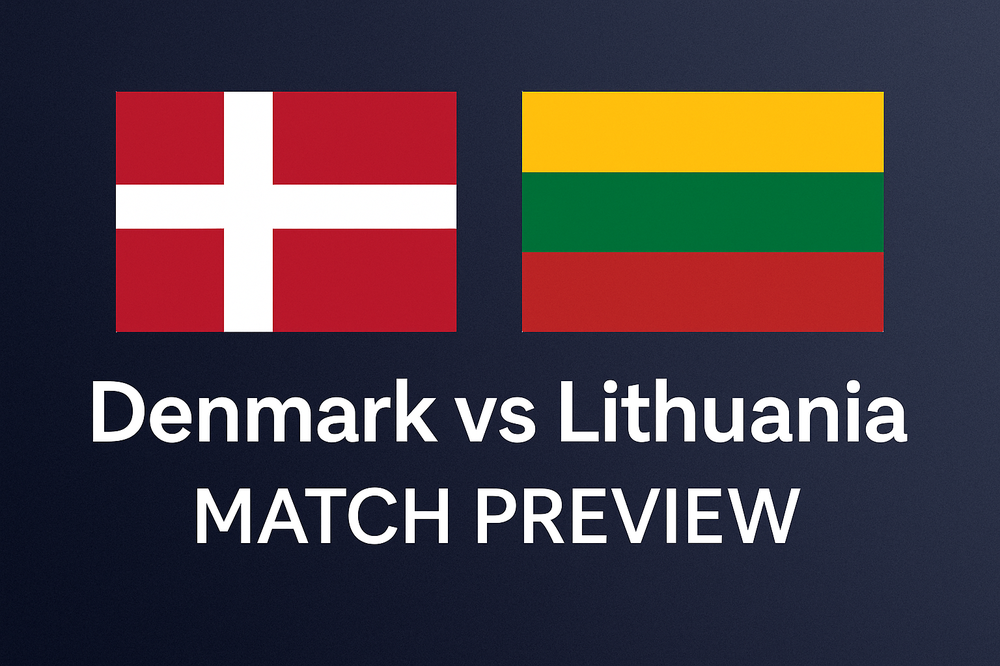Denmark vs Lithuania – Match Preview