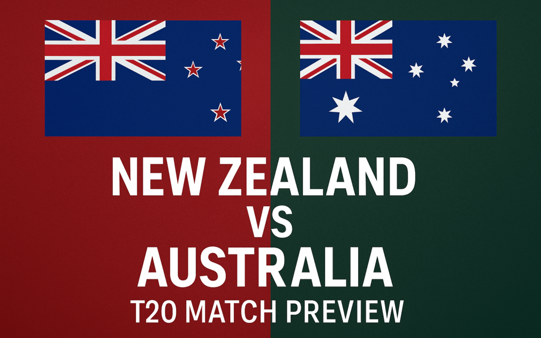 New Zealand vs Australia – Match Preview