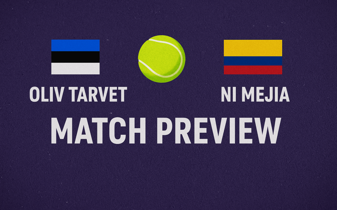 Oliv Tarvet vs Ni Mejia – Match Preview (Set Betting)